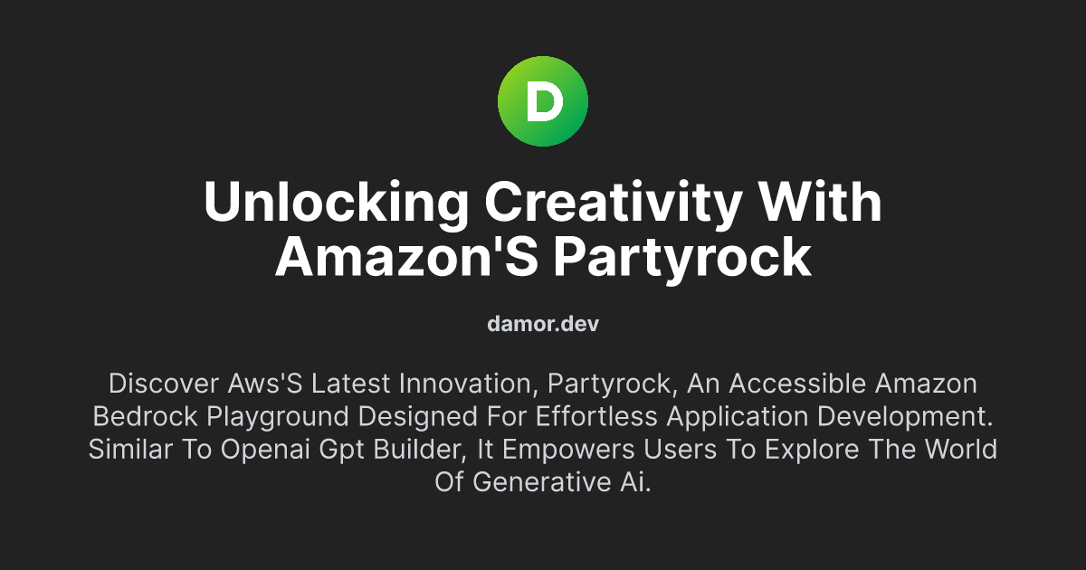 Unlocking Creativity with Amazon's PartyRock