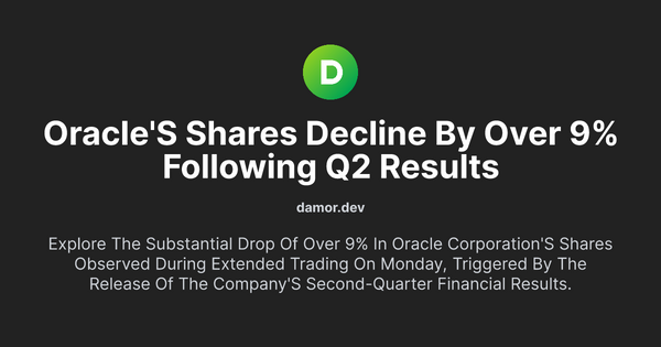 Thumbnail for Oracle's Shares Decline by Over 9% Following Q2 Results